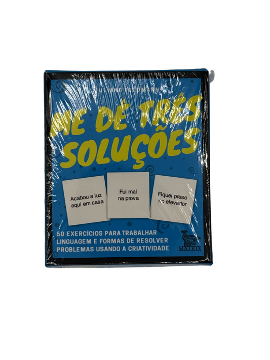 Me dê três soluções